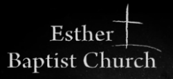 Esther Baptist Church